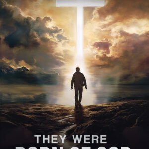 They were born of God (ebook)