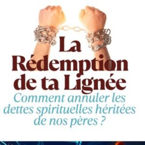 Livre La Redemption de ta Lignée